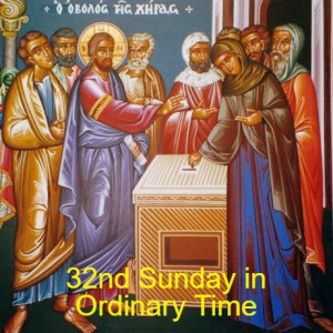 32nd Sunday in Ordinary Time