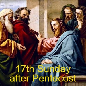 17th Sunday after Pentecost