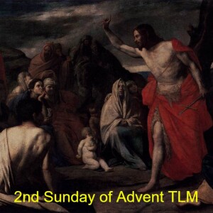 2nd Sunday of Advent TLM