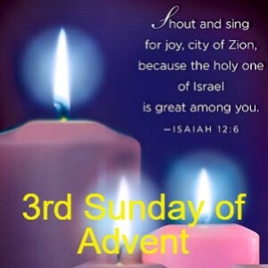 3rd Sunday of Advent