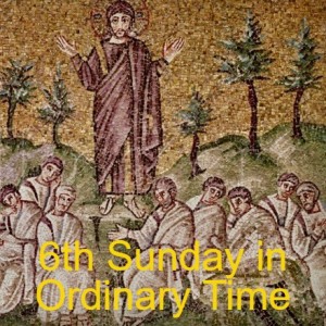 6th Sunday in Ordinary Time