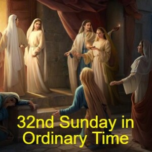 32nd Sunday in Ordinary Time