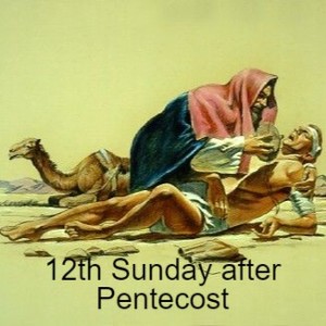 12th Sunday after Pentecost