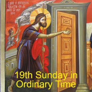 19th Sunday in Ordinary Time