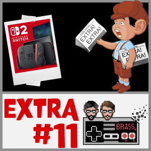 EXTRA #11: Nintendo Direct: Switch 2 (02.04.2025)