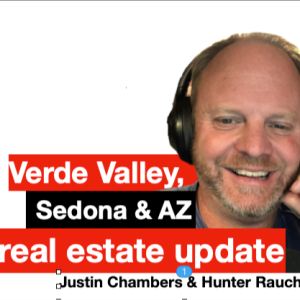 Verde Valley, Sedona & AZ real estate update (Ep. 1902)