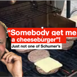 “Somebody get me a cheeseburger”! Just not one of Schumer’s (Ep. 1910) + Hobbs the budget cutter?