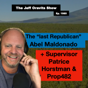 The “last Republican” Abel Maldonado, Supervisor Patrice Horstman & neighbor vs. neighbor. Ep. 1985