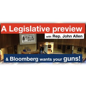 Rep. John Allen + Bloombergs Gun Grab