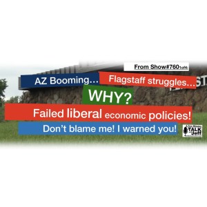 Flagstaffs failed liberal economic policies!