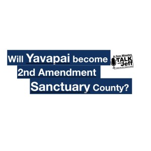 Will Yavapai become 2A Sanctuary County?
