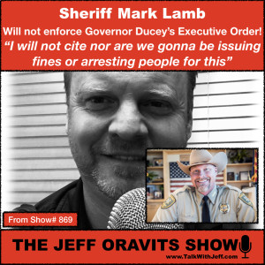 Sheriff Lamb will not enforce Ducey’s order!