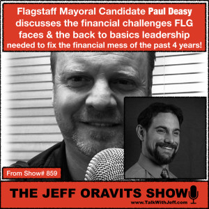 Paul Deasy on fixing Flagstaff's financial mess!
