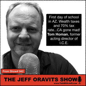Show#942: I.C.E. Dir. Tom Homan