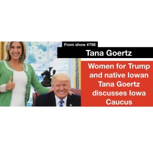 Tana Goertz on Iowa Caucus 