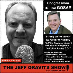 Congressman Paul Gosar: Ducey, NDAA, Stimulus & more!