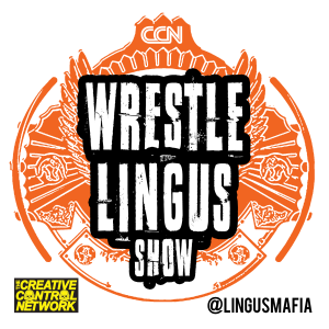 Where is The Wrestle Lingus Show?