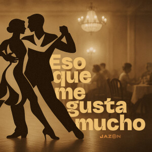 Eso que me gusta mucho - Lo que quieras, menos eso