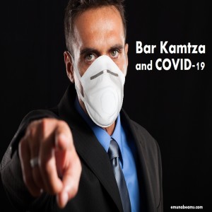Bar Kamtza and COVID-19