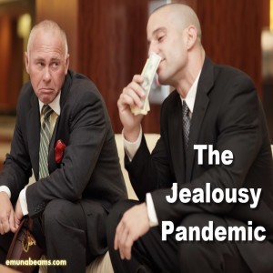 The Jealousy Pandemic