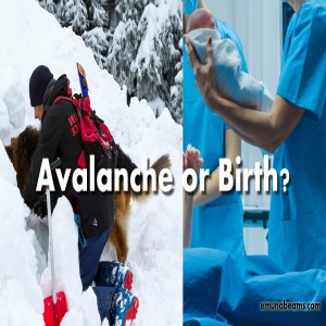 Avalanche or Birth?