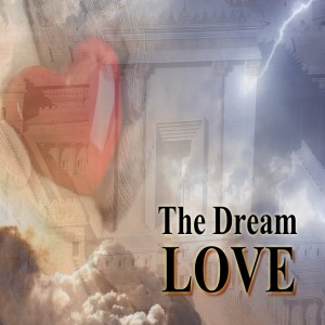 The Dream Love