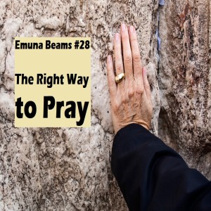 The Right Way to Pray
