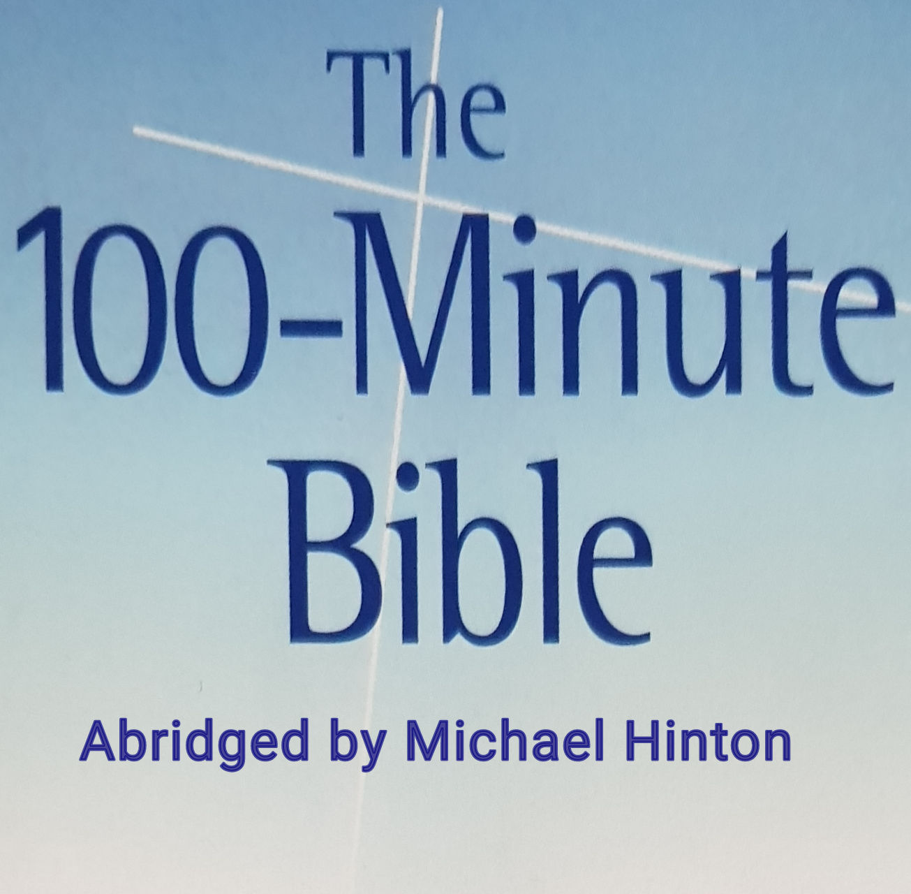 The 100 Minute Bible 50 Revelation
