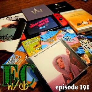 Episode 191 - Put That In Your Pipe and Suck On It