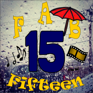 Episode 188 - The FAB 15 Songs About Rain