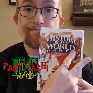 FAST CASH! - History of the World Part II