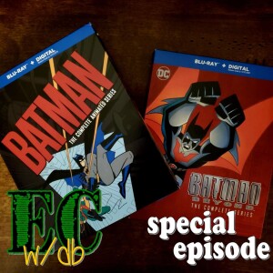 Episode 136 - Rest in Peace, Kevin Conroy