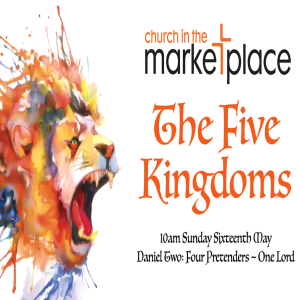 The Five Kingdoms - Sunday 16th May 2021