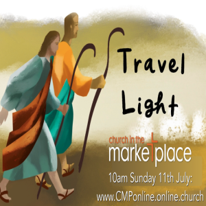Travel Light - Sunday 11th July 2021