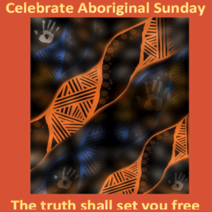 Aboriginal Sunday - 22nd January 2023
