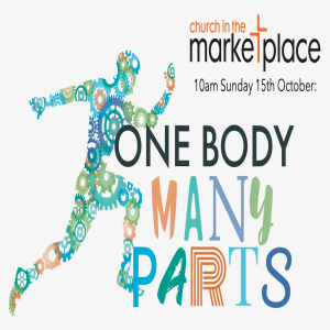 One Body Many Parts - 10am Sunday 15th October 2023