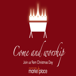 Come and Worship - Wednesday 25th December 2024