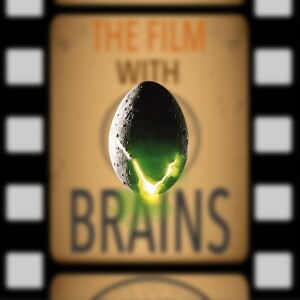 Alien 1979 - The Film with Three Brains Review