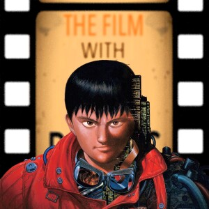 Akira 1988 - The Film with Three Brains Review