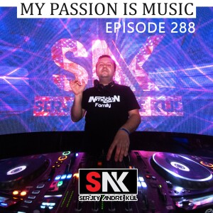 My Passion is Music 288 by Serjey Andre Kul