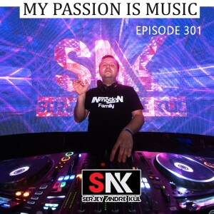 My Passion is Music 301 by Serjey Andre Kul