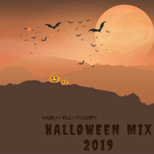 Nicolás Villa presents Halloween Mix 2019