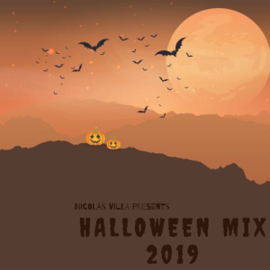 Nicolás Villa presents Halloween Mix 2019