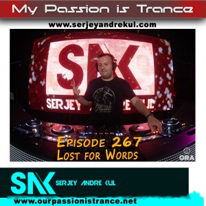 My Passion is Trance 267 (Lost for Words)