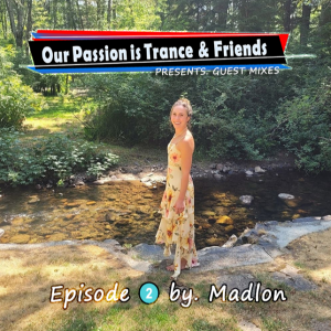 OPIT & Friends pres. Guest Mixes EP2 by. Madlon