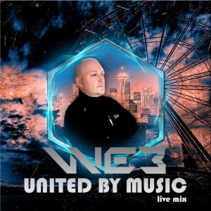 United by Music by WEB - Live Mix Four + Guest Mix by Jason LeMaitre