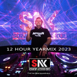 Year Mix 2023 (Part 1 of 6) Mixed by Serjey Andre Kul