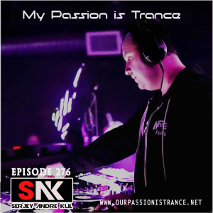 My Passion is Trance 276 (Thrill In The Night)