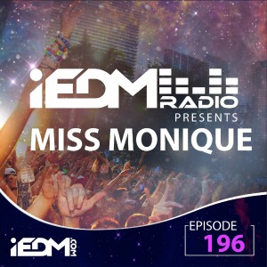 IEDM Radio Episode 196: Miss Monique