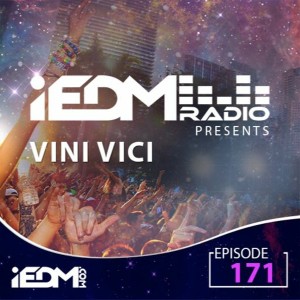 IEDM Radio Episode 171: Vini Vici